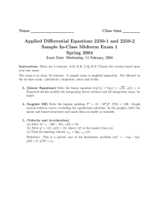 Applied Differential Equations 2250-1 and 2250-2 Sample In-Class Midterm Exam 1 Name