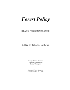 Forest Policy READY FOR RENAISSANCE Edited by John M. Calhoun