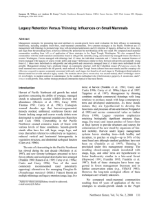 Legacy Retention Versus Thinning: Influences on Small Mammals Abstract