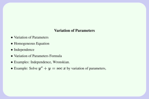 Variation of Parameters •