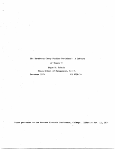 The  Hawthorne  Group  Studies  Revisited: ... of  Theory Y Edgar H. Schein