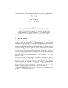 Definability and reducibility in higher types over the reals Dag Normann