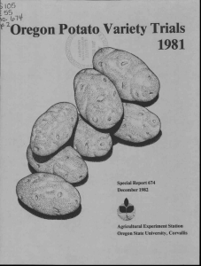 -Oregon Potato Variety Trials 1981 Special Report 674 December 1982