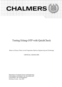 Testing Erlang-OTP with QuickCheck  CRYSTAL CHANG DIN