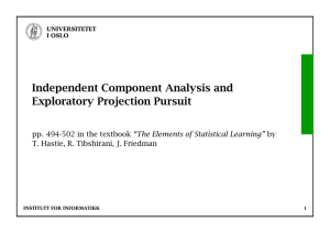 Independent Component Analysis and Exploratory Projection Pursuit “The Elements of Statistical Learning”