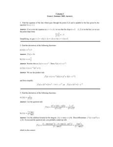Calculus I Exam 1, Summer 2003, Answers