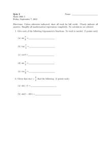 Quiz 2 Name: Math 1060–5 Friday, September 7, 2012