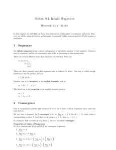 Section 9.1, Infinite Sequences Homework: 9.1 #1–35 odds