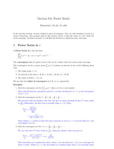 Section 9.6, Power Series Homework: 9.6 #1–31 odds