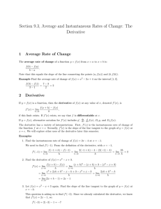 Section 9.3, Average and Instantaneous Rates of Change: The Derivative 1