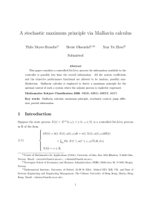 A stochastic maximum principle via Malliavin calculus Thilo Meyer-Brandis Bernt Øksendal