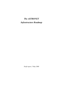 The ASTRONET Infrastructure Roadmap  Draft report, 5 May 2008