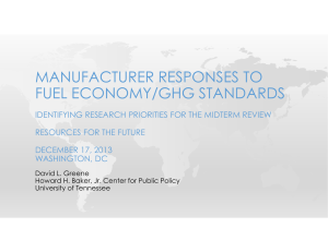 MANUFACTURER RESPONSES TO FUEL ECONOMY/GHG STANDARDS