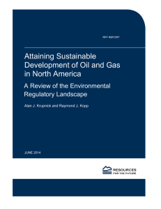 Attaining Sustainable Development of Oil and Gas in North America