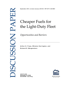 Cheaper Fuels for the Light-Duty Fleet Opportunities and Barriers