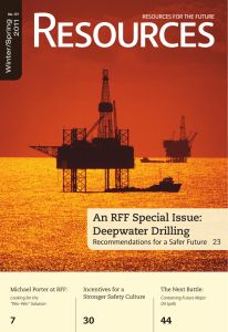 Resources An RFF Special Issue: Deepwater Drilling Recommendations for a Safer Future