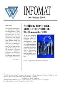 INFOMAT November 2008 NORDISK TOPOLOGI- MØTE I TRONDHEIM,