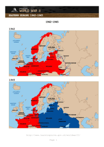 EASTERN EUROPE 1942-1945 1942-1945 1942