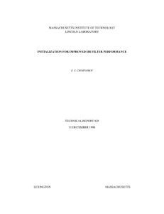 MASSACHUSETTS INSTITUTE OF TECHNOLOGY LINCOLN LABORATORY TECHNICAL REPORT 828