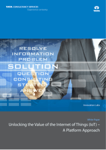 Unlocking the Value of the Internet of Things (IoT) –