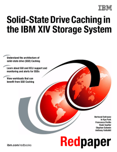 Solid-State Drive Caching in the IBM XIV Storage System Front cover