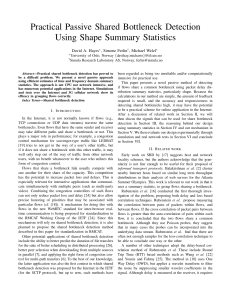 Practical Passive Shared Bottleneck Detection Using Shape Summary Statistics David A. Hayes