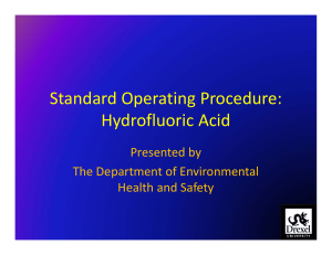 Standard Operating Procedure:  Hydrofluoric Acid  Presented by The Department of Environmental 