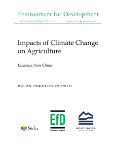 Environment for Development Impacts of Climate Change on Agriculture