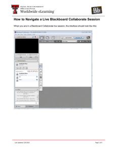 How to Navigate a Live Blackboard Collaborate Session  Last Updated: 3/3/2015