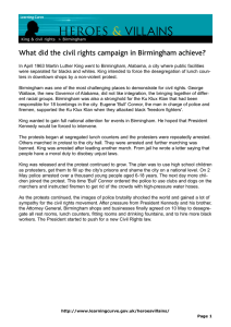 VILLAINS HEROES &amp; What did the civil rights campaign in Birmingham achieve?