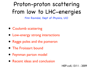• Proton-proton scattering from low to LHC-energies