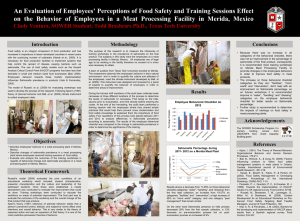 An Evaluation of Employees’ Perceptions of Food Safety and Training... on the Behavior of Employees in a Meat Processing Facility...