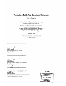 Towards  a Table  Top  Quantum  Computer