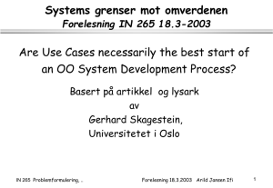 Systems grenser mot omverdenen an OO System Development Process?