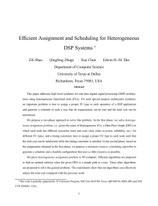 Efficient Assignment and Scheduling for Heterogeneous DSP Systems