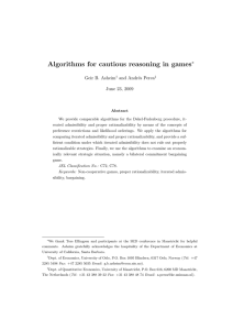 Algorithms for cautious reasoning in games ∗ Geir B. Asheim and Andr´