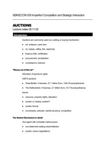 AUCTIONS SØK/ECON 535 Imperfect Competition and Strategic Interaction Lecture notes 05.11.02