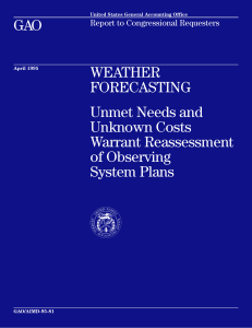 GAO WEATHER FORECASTING Unmet Needs and
