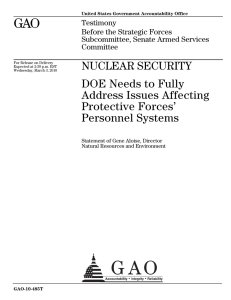 GAO NUCLEAR SECURITY DOE Needs to Fully Address Issues Affecting