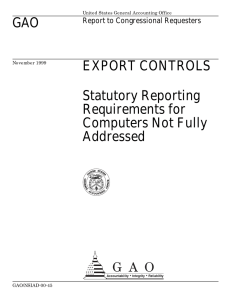 GAO EXPORT CONTROLS Statutory Reporting Requirements for