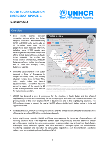 SOUTH SUDAN SITUATION EMERGENCY  UPDATE  1  6 January 2014
