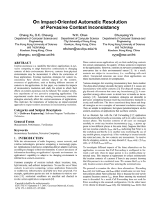 On Impact-Oriented Automatic Resolution of Pervasive Context Inconsistency Chang Xu, S.C. Cheung