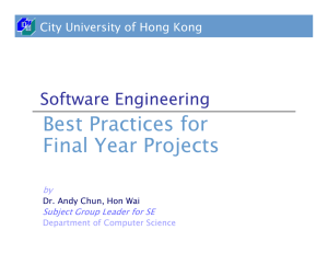 Best Practices for Final Year Projects Software Engineering City University of Hong Kong