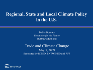 Regional, State and Local Climate Policy in the U.S. May 5, 2009