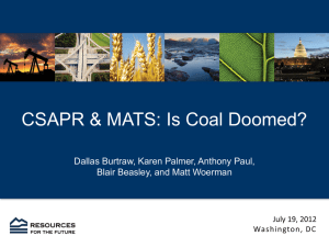 CSAPR &amp; MATS: Is Coal Doomed? Blair Beasley, and Matt Woerman