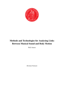 Methods and Technologies for Analysing Links Ph.D. thesis Kristian Nymoen