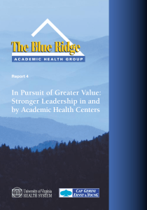 The Blue Ridge In Pursuit of Greater Value: Stronger Leadership in and