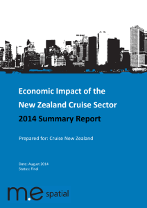 Economic Impact of the New Zealand Cruise Sector 2014 Summary Report
