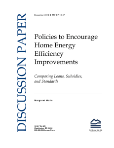 DISCUSSION PAPER Policies to Encourage Home Energy