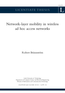 Network-layer mobility in wireless ad hoc access networks Robert Brännström